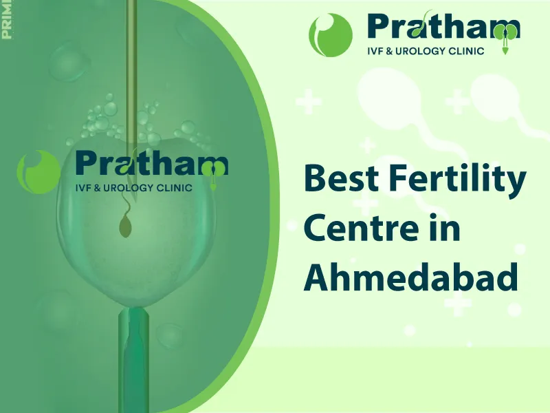 Best Fertility Centre in Ahmedabad