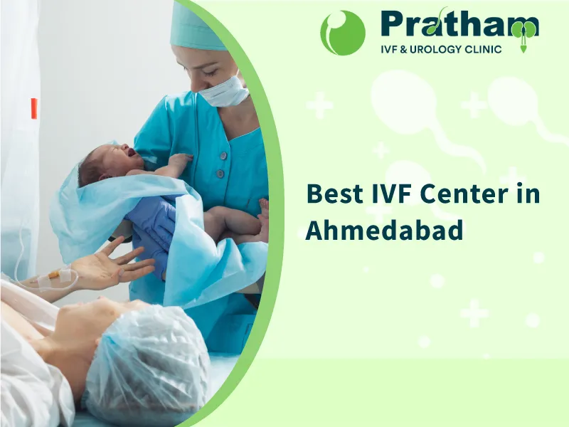 Best IVF Center in Ahmedabad