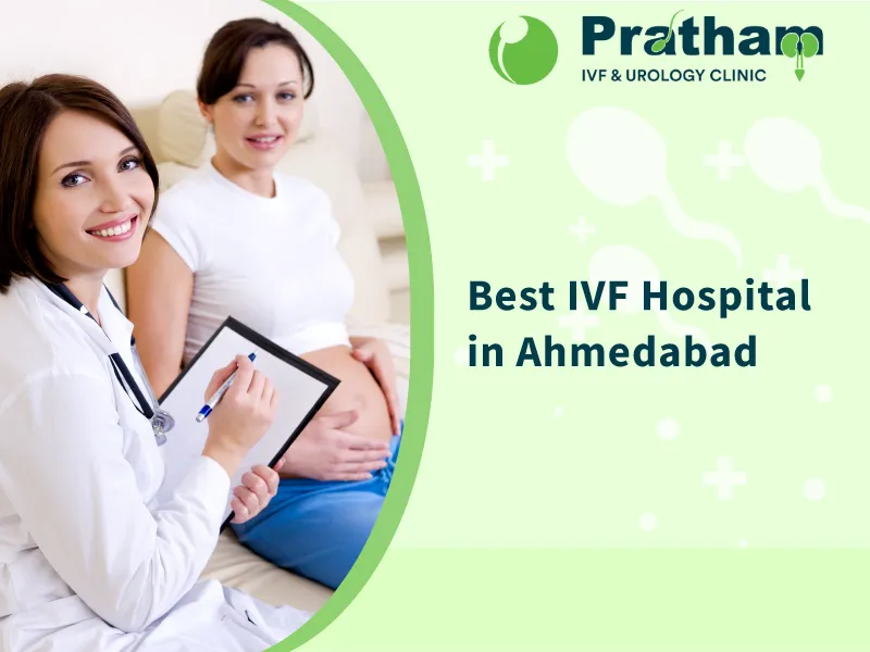 Best IVF hospital in Ahmedabad