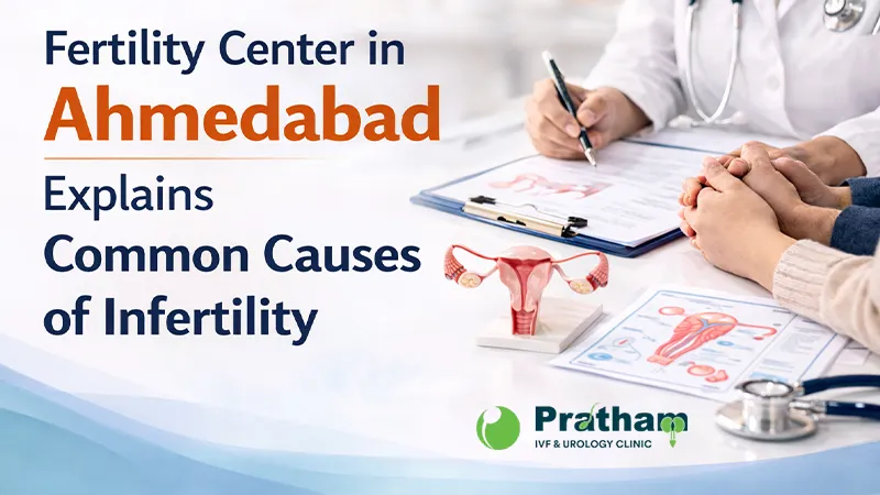 IVF Center in Ahmedabad: Understanding Modern Fertility Treatments