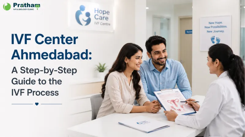 ivf-center-in-ahmedabad-a-step-by-step-guide-to-the-ivf-process