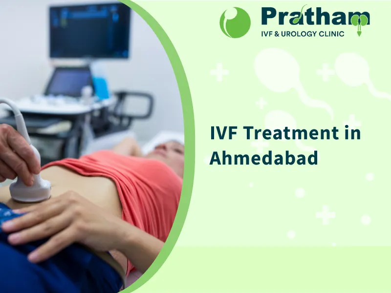 IVF Treatment in Ahmedabad