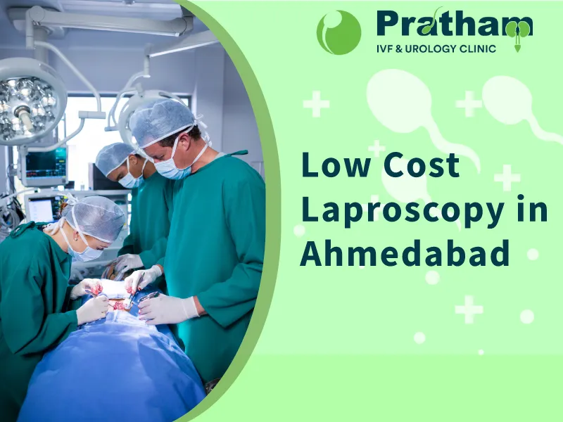Low Cost Laproscopy in Ahmedabad